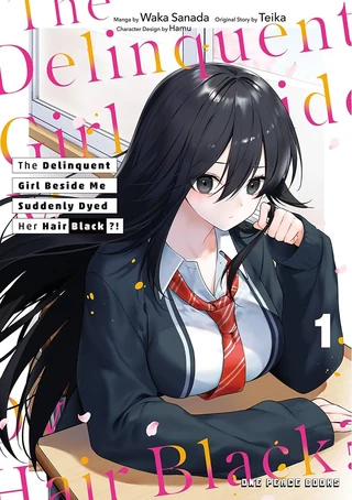 The Delinquent Girl Beside Me Suddenly Dyed Her Hair Black Cilt 1 kapak görseli