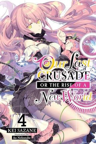 Our Last Crusade or the Rise of a New World - Cilt 4 kapak görseli
