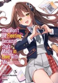 Ichizu na Kanojo ga Furarete Kurenai - Cilt 1 kapağı