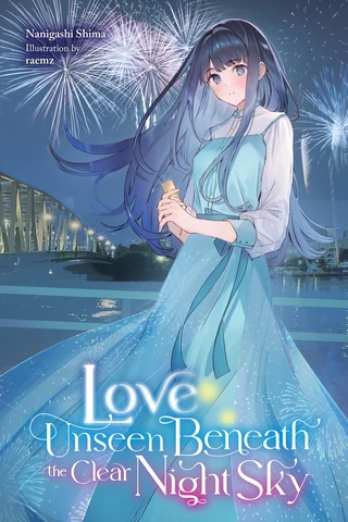 Love Unseen Beneath the Clear Night Sky kapak görseli