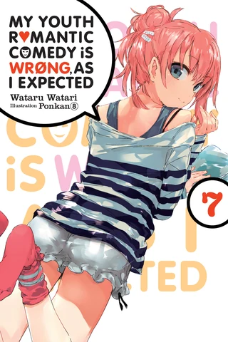 My Youth Romantic Comedy Is Wrong, As I Expected - Cilt 7 kapak görseli