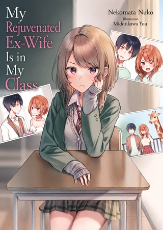 Ore no Class ni Wakagaetta Moto Yome ga Iru kapak görseli