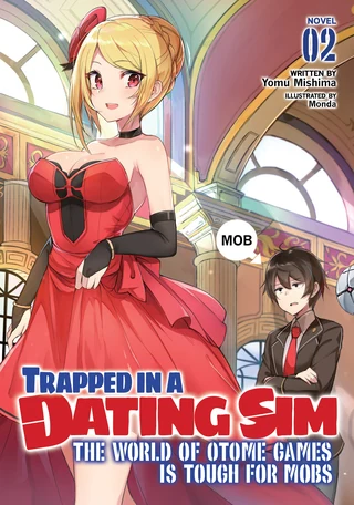 Trapped in a Dating Sim The World of Otome Games is Tough for Mobs Cilt 2 kapak görseli
