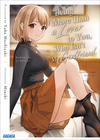 Being More Than a Lover to You, Who Isn't My Girlfriend - Cilt 1 kapak görseli