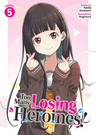 Too Many Losing Heroines! - Cilt 5 kapak görseli