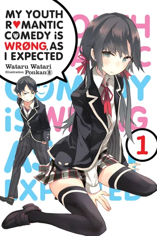 My Youth Romantic Comedy Is Wrong, As I Expected - Cilt 1 kapağı