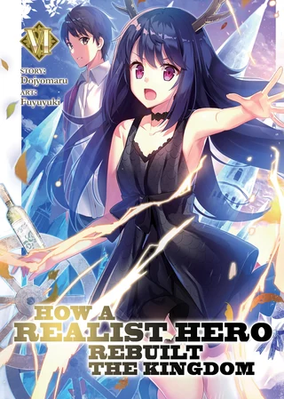 How a Realist Hero Rebuilt the Kingdom - Cilt 6 kapak görseli