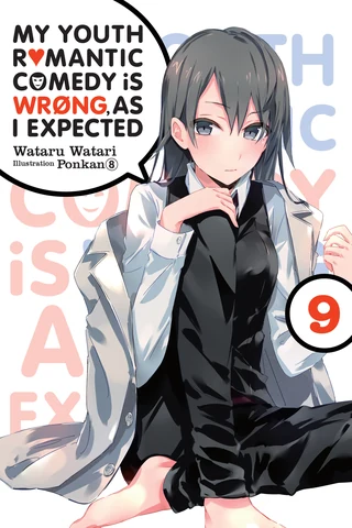 My Youth Romantic Comedy Is Wrong, As I Expected - Cilt 9 kapak görseli