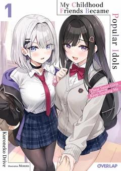 Childhood Friends Became Popular Idols - Cilt 1 kapağı