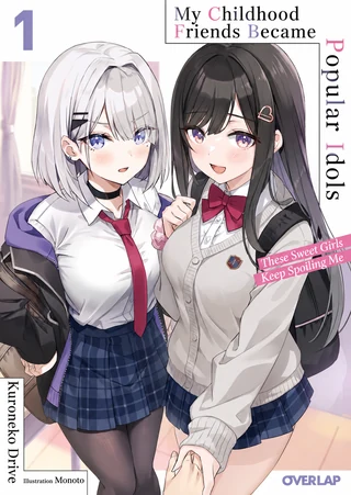 Childhood Friends Became Popular Idols - Cilt 1 kapağı