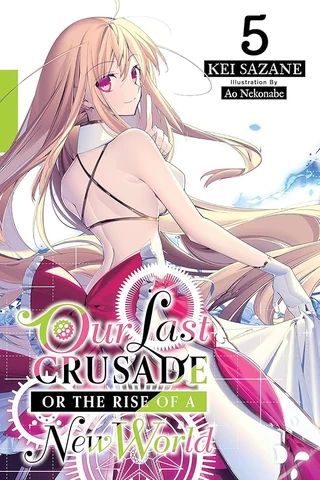 Our Last Crusade or the Rise of a New World - Cilt 5 kapak görseli