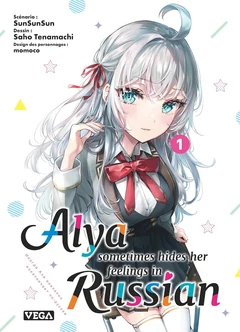Alya Sometimes Hides Her Feelings in Russian - Cilt 1 Kapağı