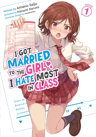 I Got Married to the Girl I Hate Most in Class - Cilt 1 kapağı