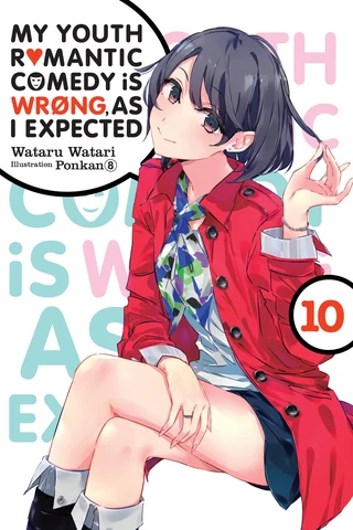 My Youth Romantic Comedy Is Wrong, As I Expected - Cilt 10 kapak görseli