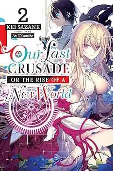 Our Last Crusade or the Rise of a New World - Cilt 2 kapağı