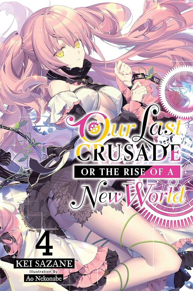 Our Last Crusade or the Rise of a New World - Cilt 4 kapağı
