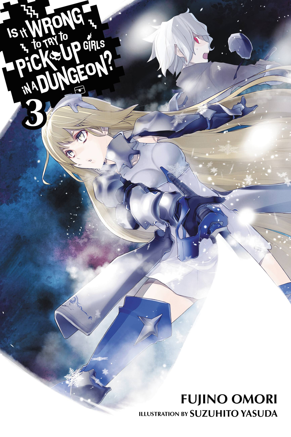 Is It Wrong to Try to Pick Up Girls in a Dungeon? - Cilt 3 kapağı