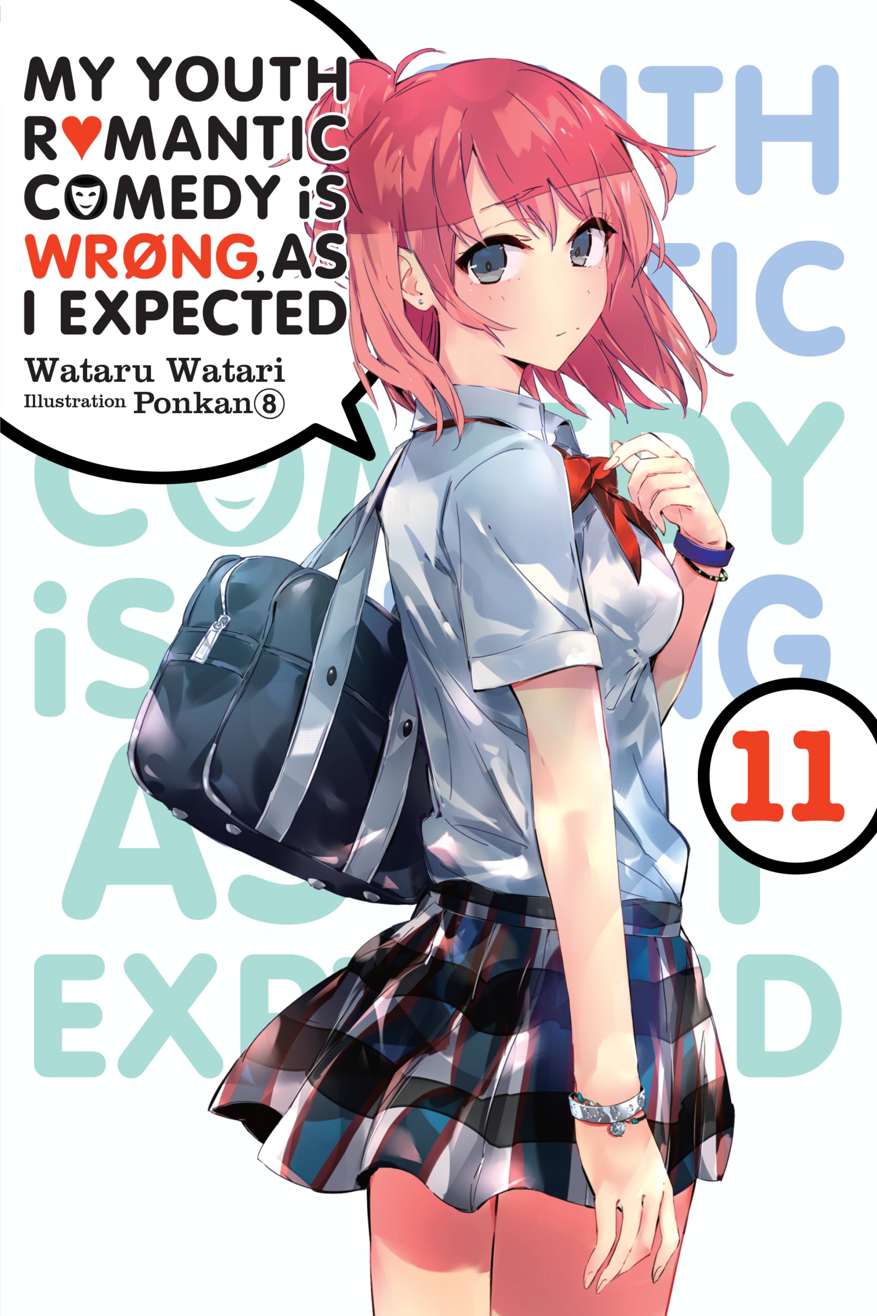 My Youth Romantic Comedy Is Wrong, As I Expected - Cilt 11