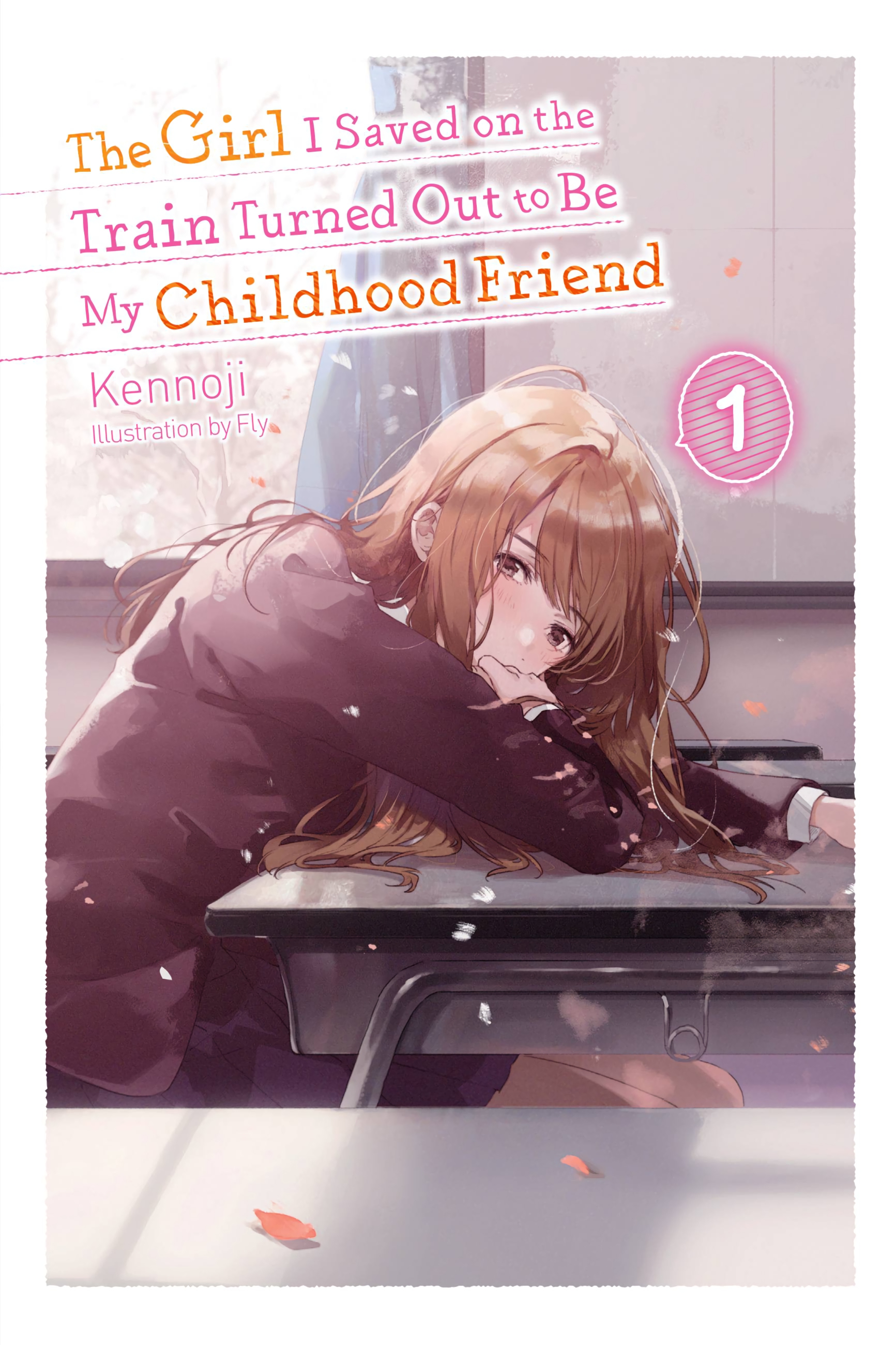 The Girl I Saved on the Train Turned Out to Be My Childhood Friend kapağı