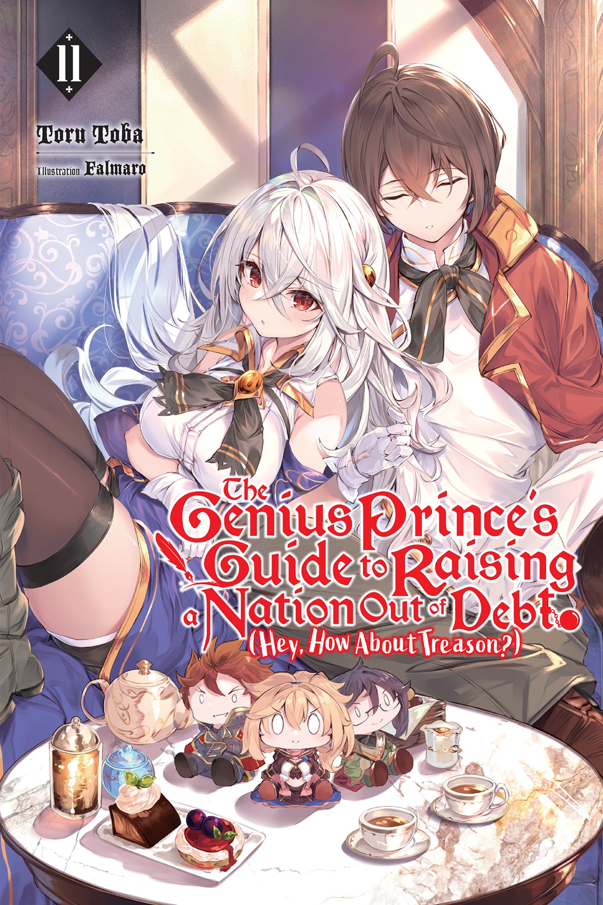 The Genius Prince’s Guide to Raising a Nation Out of Debt - Cilt 11