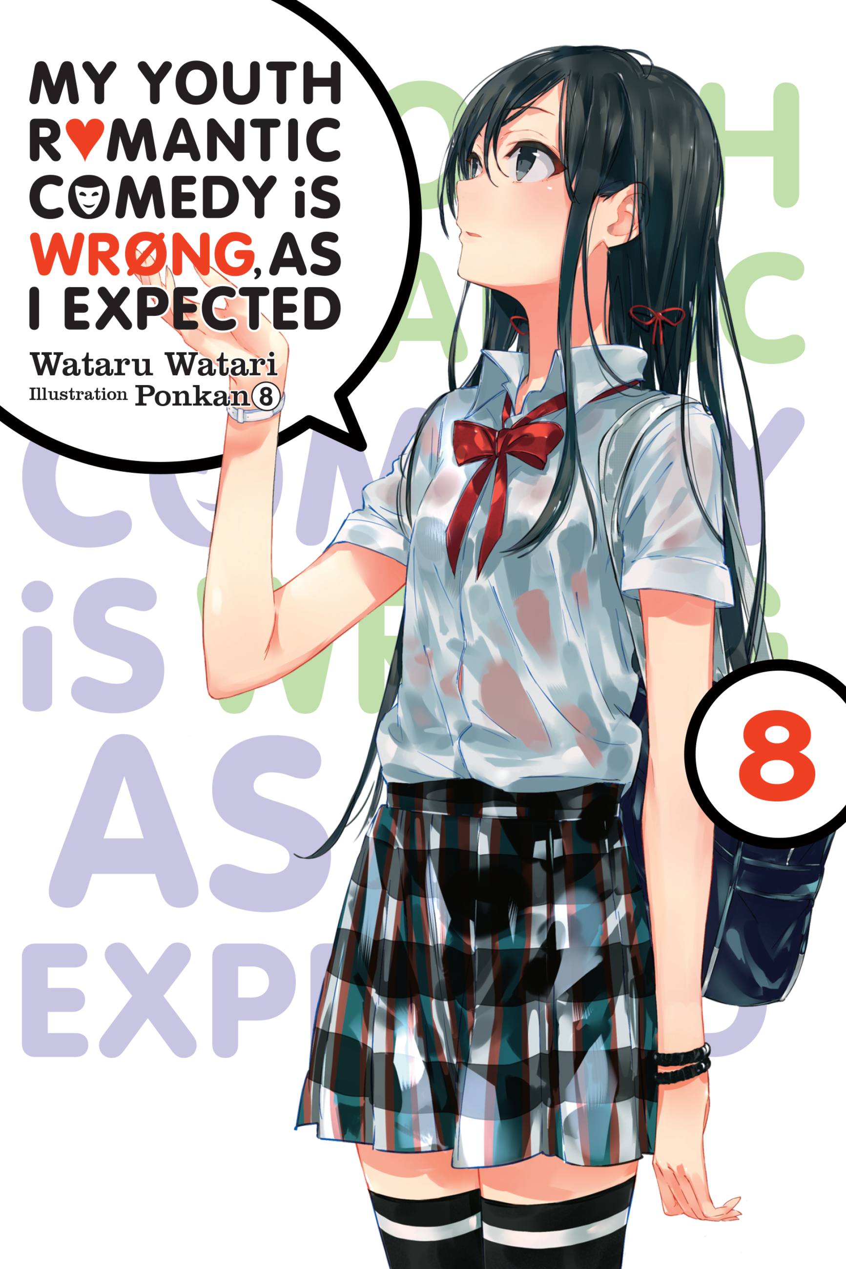My Youth Romantic Comedy Is Wrong, As I Expected - Cilt 8
