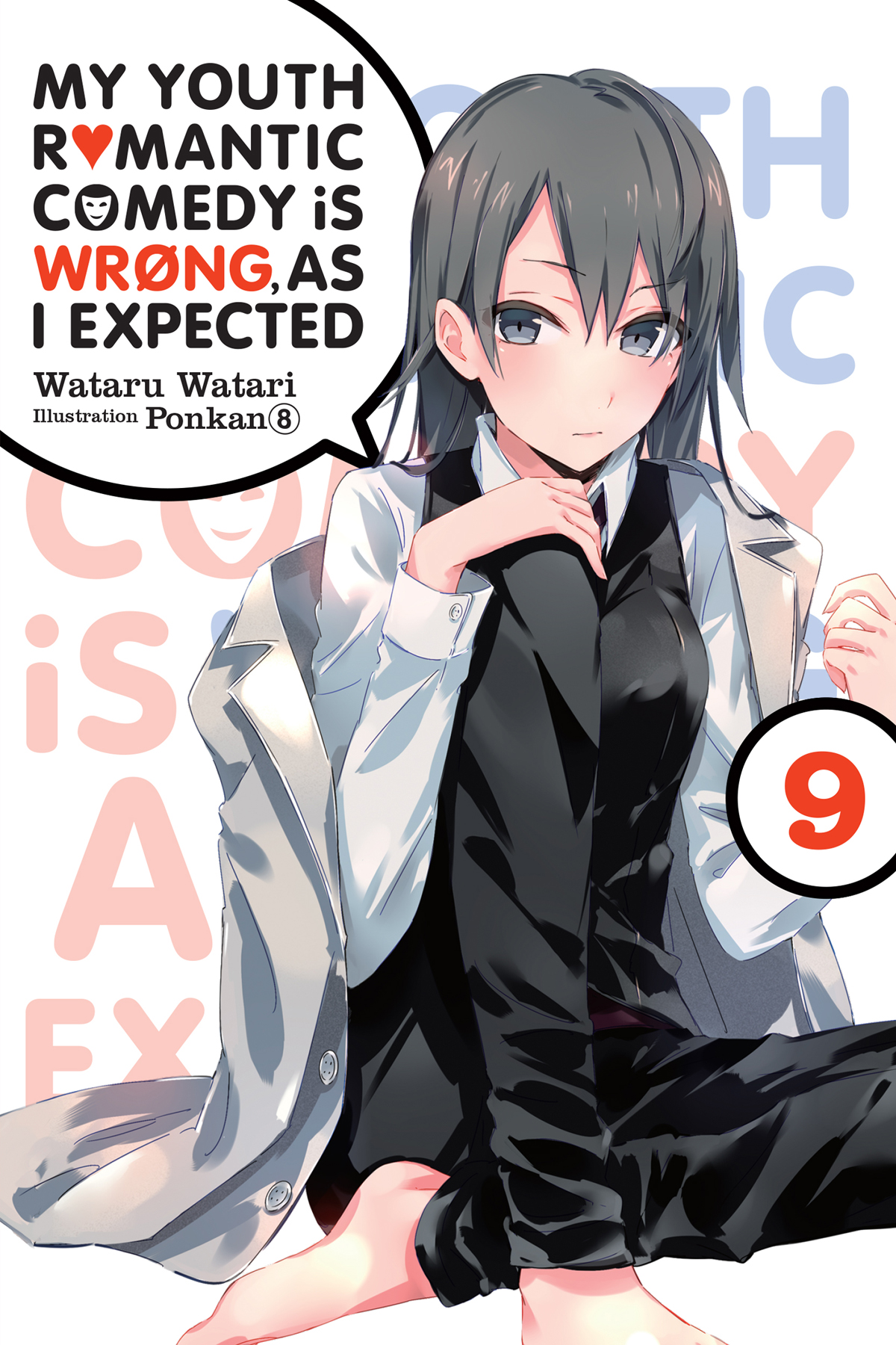 My Youth Romantic Comedy Is Wrong, As I Expected - Cilt 9